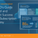 A CMO’s Guide to Land and Expand Success in the Subscription Economy