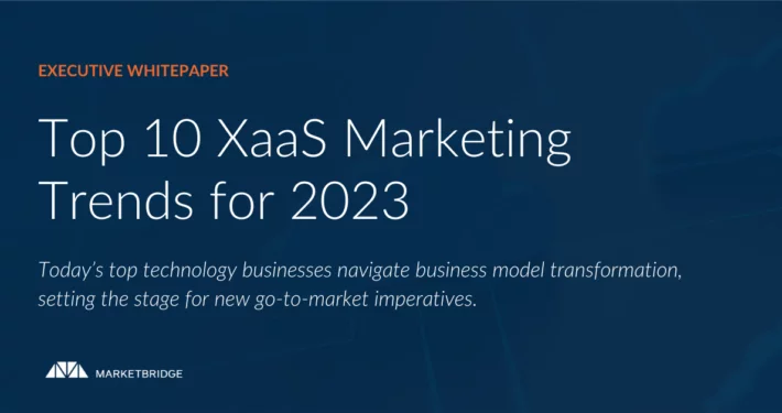 Top 10 XaaS Marketing Trends for 2023 Thumbnail