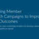 Optimizing Member Outreach Campaigns to Improve Health Outcomes